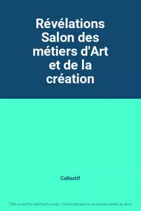 Couverture du produit · Révélations Salon des métiers d'Art et de la création