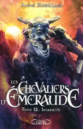 Couverture du produit · Les Chevaliers d'Emeraude T12 Irianeth