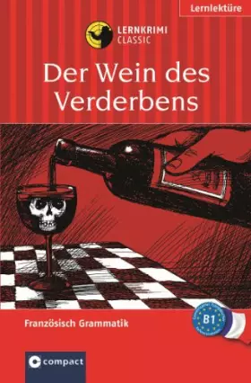 Couverture du produit · Der Wein des Verderbens.