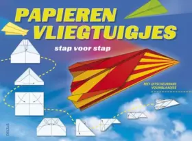 Couverture du produit · Papieren vliegtuigjes: stap voor stap