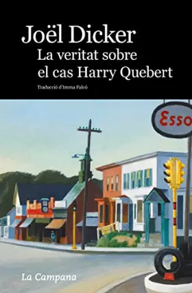 Couverture du produit · La veritat sobre el cas Harry Quebert