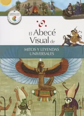 Couverture du produit · El abece visual de mitos y leyendas universales / The Illustrated Basics of World Myths and Legends