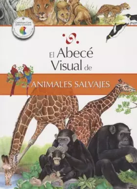 Couverture du produit · El abece visual de los animales salvajes / The Illustrated Basics of Wild Animals