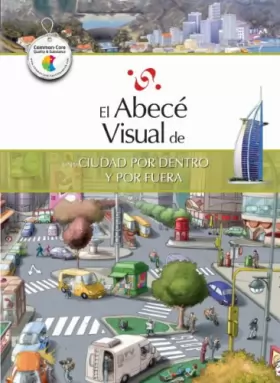 Couverture du produit · El abece visual de una ciudad por dentro y por fuera / The Illustrated Basics of a City, Inside and Out