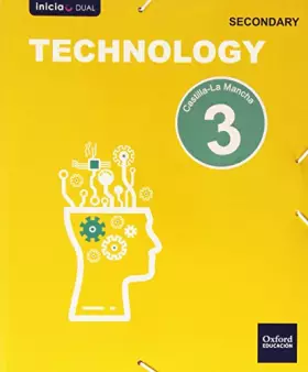 Couverture du produit · Inicia Technology 3.º ESO. Student's book. Castilla La Mancha