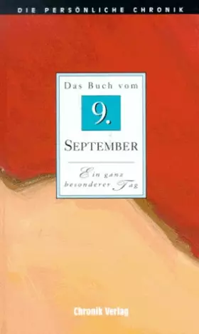 Couverture du produit · Die Persönliche Chronik, in 366 Bdn., 9. September