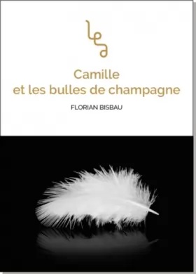 Couverture du produit · Camille et les bulles de champagne