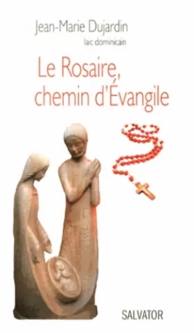 Couverture du produit · Le Rosaire, chemin d'Evangile