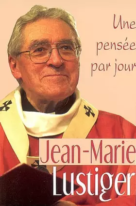 Couverture du produit · Jean-Marie Lustiger.Une pensée par jour