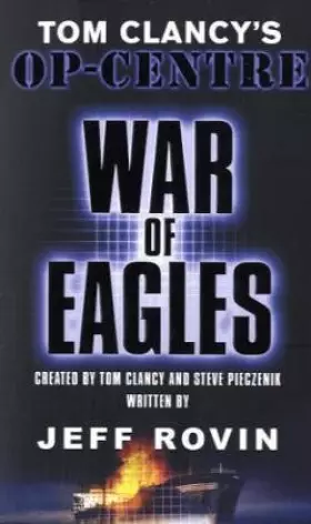 Couverture du produit · Tom Clancy's Op-Centre, War of Eagles