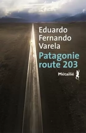 Couverture du produit · Patagonie route 203