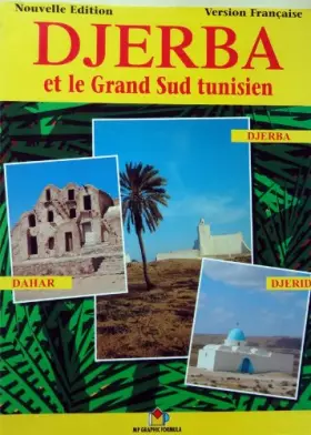 Couverture du produit · Djerba et le grand Sud Tunisien