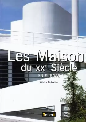 Couverture du produit · Les Maisons du XXe siècle en Europe