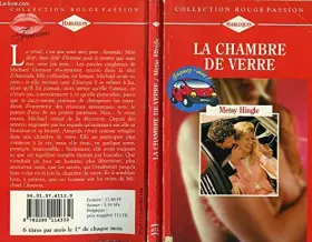 Couverture du produit · La chambre de verre (Collection Rouge passion)