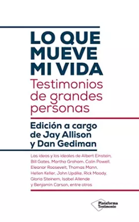 Couverture du produit · Lo que mueve mi vida: Testimonios de grandes personas