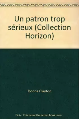 Couverture du produit · Un patron trop sérieux (Collection Horizon)