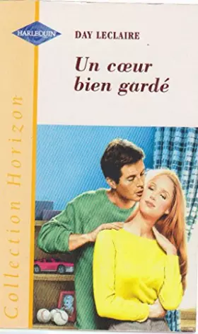 Couverture du produit · Un coeur bien gardé (Collection Horizon)