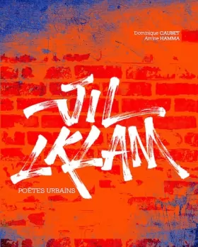 Couverture du produit · Jil lklam : Poètes urbains