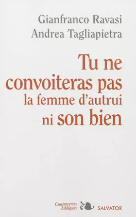 Couverture du produit · Tu ne convoiteras pas la femme d'autrui ni son bien