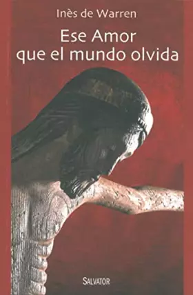 Couverture du produit · Ese Amor que el mundo olvida