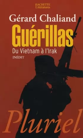 Couverture du produit · Guérillas : Du Vietnam à l'Irak