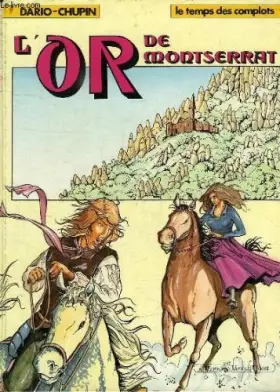 Couverture du produit · L'Or de Montserrat (Le Temps des complots .)