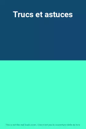 Couverture du produit · Trucs et astuces