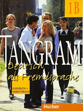 Couverture du produit · Tangram - Ausgabe in vier Banden: Kursbuch & Arbeitsbuch 1B