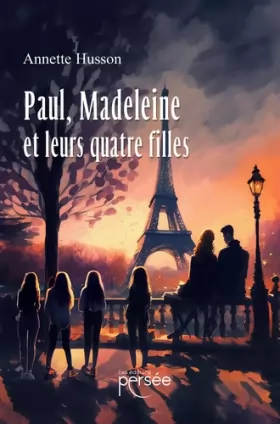 Couverture du produit · Paul, Madeleine et leurs quatre filles