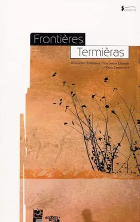 Couverture du produit · Frontières: Rencontres Littéraires, Recueil n° 2. Edition bilingue français-occitan