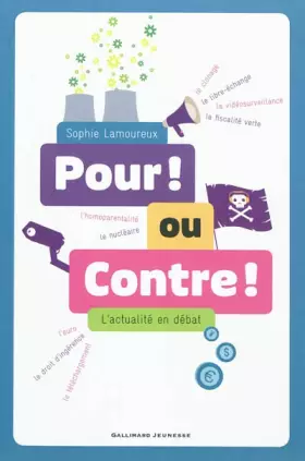 Couverture du produit · Pour ! ou Contre !: L'actualité en débat