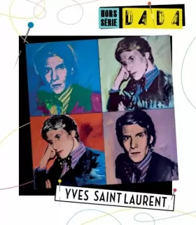 Couverture du produit · Yves Saint Laurent (revue dada hs3)