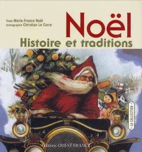 Couverture du produit · Noël : Histoire et traditions