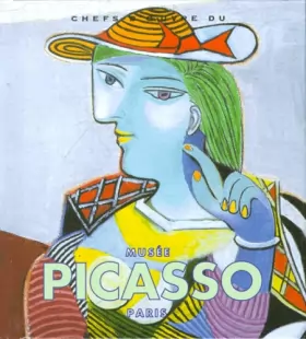 Couverture du produit · Chefs-d'oeuvre du musée Picasso