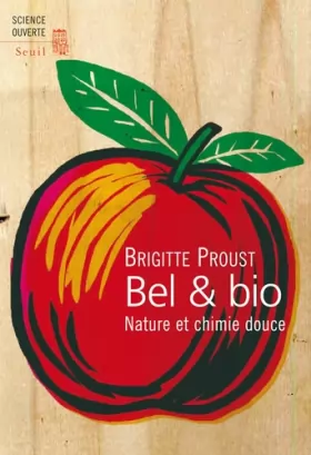 Couverture du produit · Bel et Bio : Nature et chimie douce
