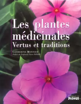 Couverture du produit · Les Plantes médicinales : Vertus et traditions