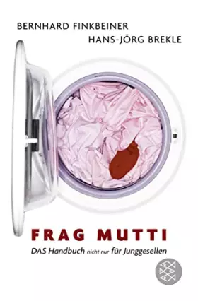Couverture du produit · Frag Mutti: Das Handbuch nicht nur für Junggesellen