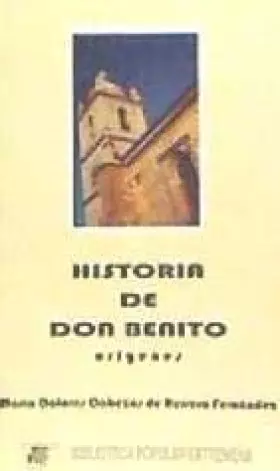 Couverture du produit · Historia de Don Benito : orígenes