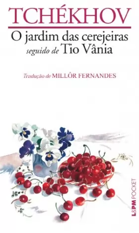 Couverture du produit · Jardim Das Cerejeiras. Tio Vânia - Coleção L&PM Pocket (Em Portuguese do Brasil)