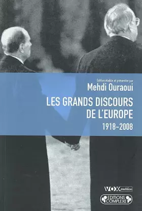 Couverture du produit · Les Grands Discours sur l'Europe (1918-2008)