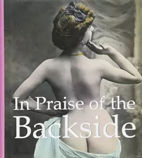 Couverture du produit · In Praise of the Backside