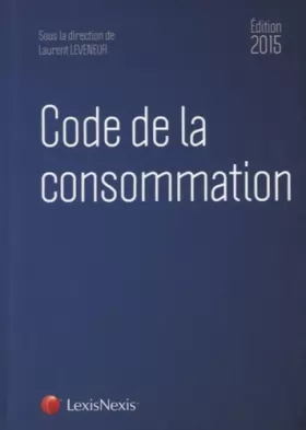 Couverture du produit · Code de la consommation 2015