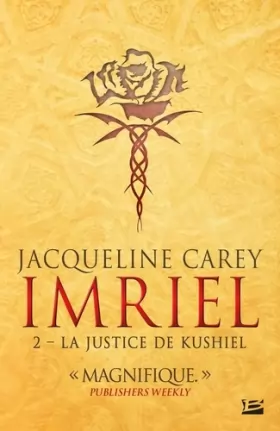 Couverture du produit · Imriel, Tome 2: La Justice de Kushiel