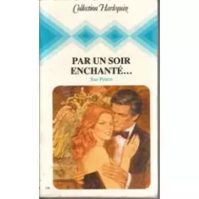 Couverture du produit · Par un soir enchanté (Collection Harlequin)