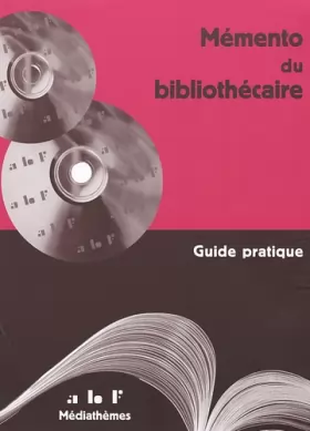 Couverture du produit · Mémento du bibliothécaire : Guide pratique