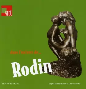 Couverture du produit · Dans l'univers de. Rodin