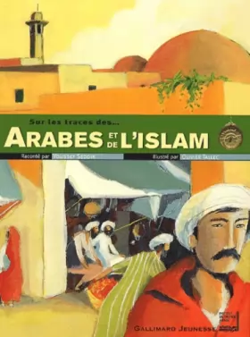 Couverture du produit · Sur les traces des Arabes et de l'islam