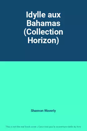 Couverture du produit · Idylle aux Bahamas (Collection Horizon)
