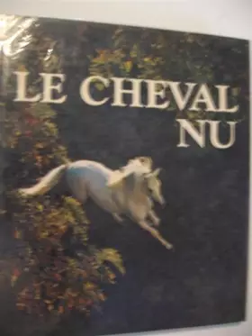 Couverture du produit · LE CHEVAL NU