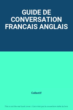 Couverture du produit · GUIDE DE CONVERSATION FRANCAIS ANGLAIS